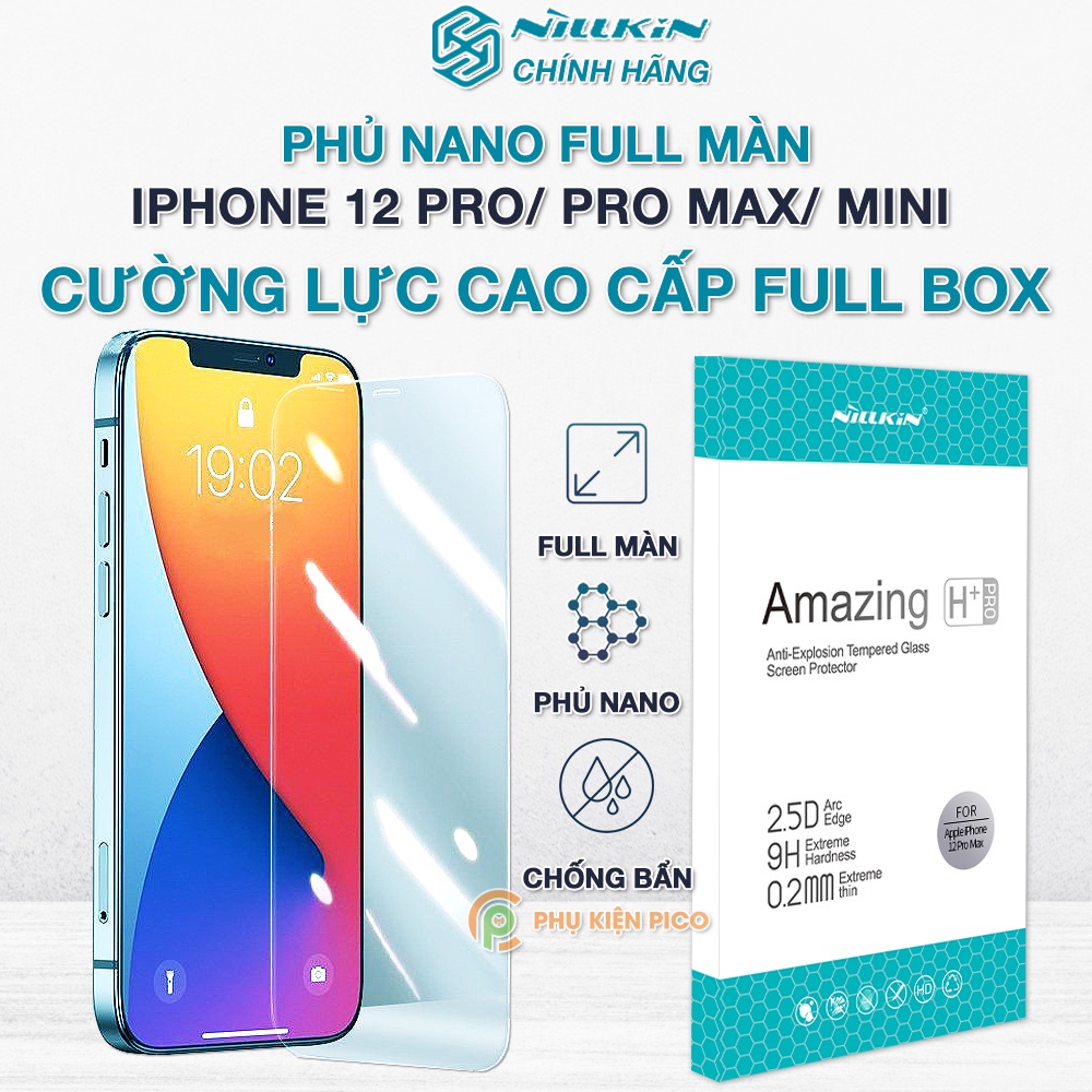 Cường lực Iphone 12 Pro Max / iPhone 12 mini chính hãng Nillkin Amazing H+ Pro - Dán màn hình Iphone 12 Pro  Full màn