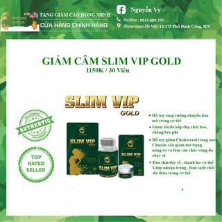 [Chính Hãng]- Giảm Cân SLim Vip Gold Giảm Cân Cấp Tốc Đào Thải Độc Tố Mỡ Thừa