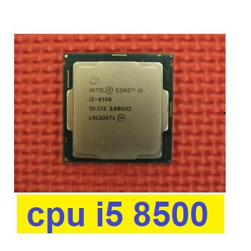 Bộ xử lý i5-8500 6 nhân, socket 1151v2 dành cho máy tính bàn - CPU intel I5 8500 cũ, bo mạch chủ 300 seris