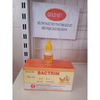 [Giá rẻ] Bactrim [10 lọ x 10ml] Toi gà, gà rù, khô chân, chướng diều