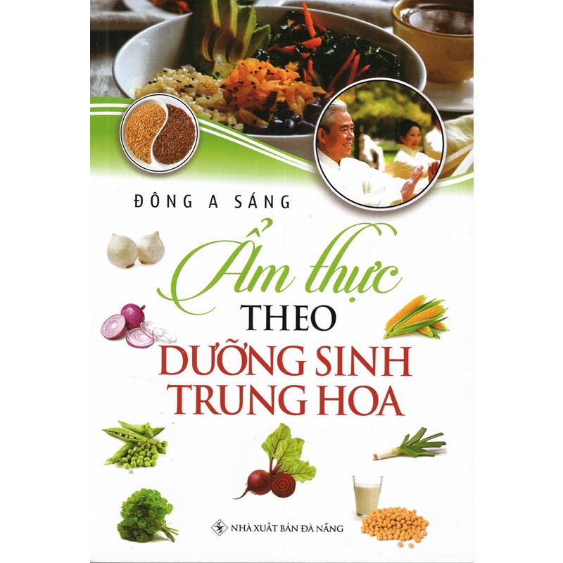 Sách - Ẩm Thực Theo Dưỡng Sinh Trung Hoa