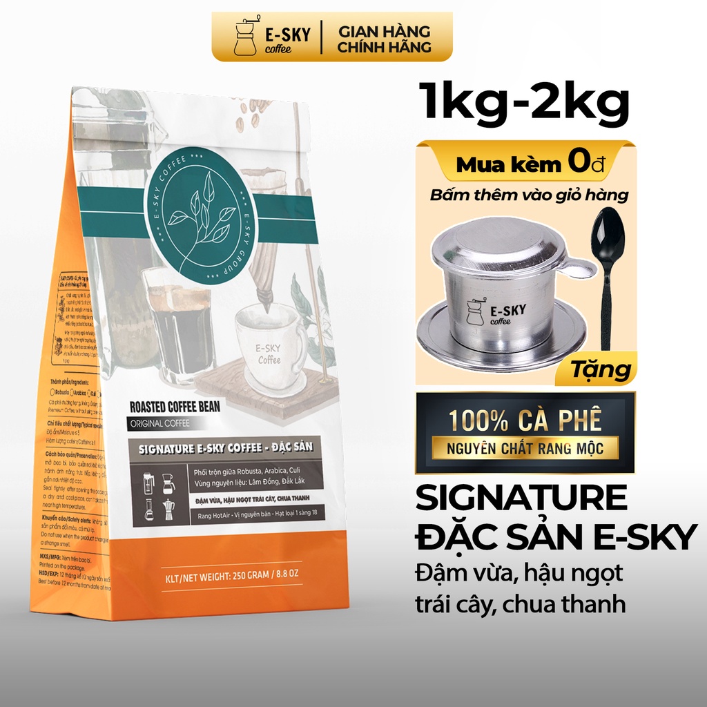 Cà Phê Rang Xay Nguyên Chất Signature E-sky Coffee (CAFE ROBUSTA ARABICA CULI) Pha Phin Pha Máy Cold Brew 1kg-2kg