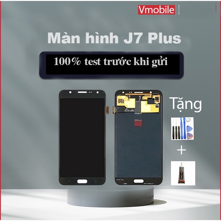 Màn hình Samsung J7 Plus, C710F, C7100, C8, dùng thay thế màn bị hỏng tặng kèm bộ sửa - Bảo hành 3 Tháng