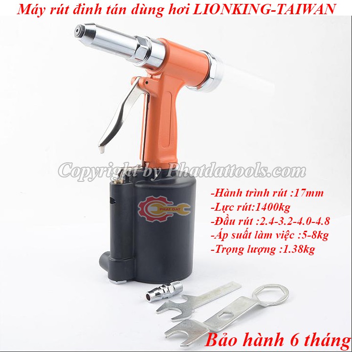 Máy rút đinh tán inox,nhôm dùng hơi LIONKING-Made in Taiwan-Bảo hành 6 tháng