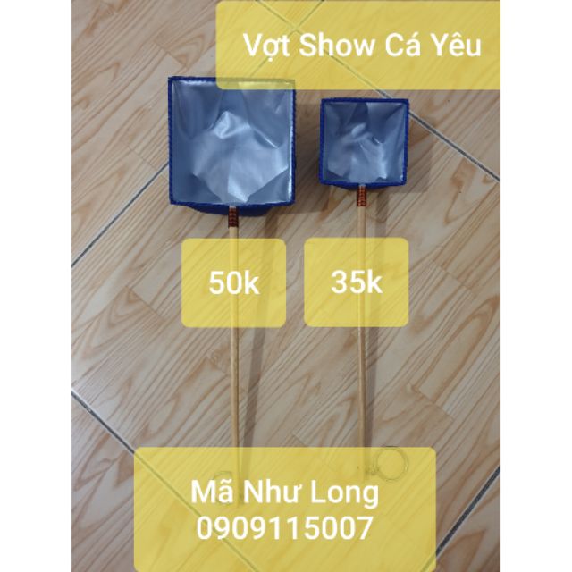 Vợt show cá cạnh 7cm