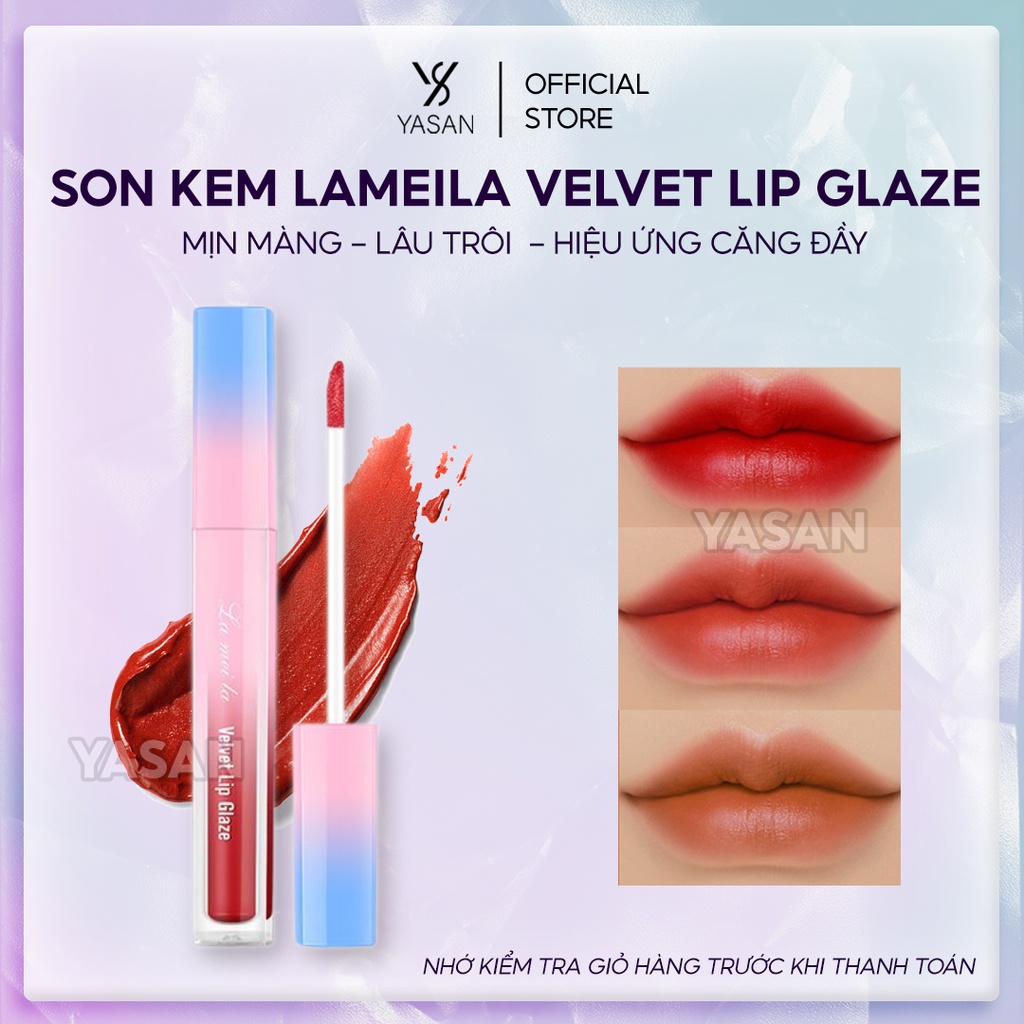 Son kem Lameila Velvet Lip Glaze dòng son môi lì mịn lâu trôi hàng nội địa Trung Yasan