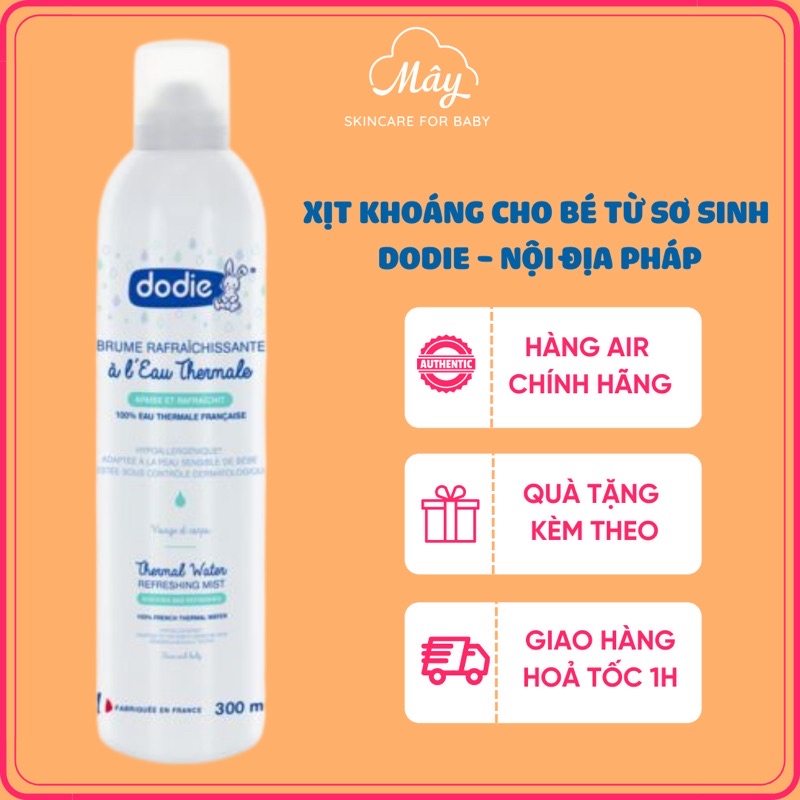 [Hàng Air - Nội địa Pháp]Xịt khoáng cho bé từ sơ sinh,viêm da cơ địa cấp ẩm, làm dịu da Dodie