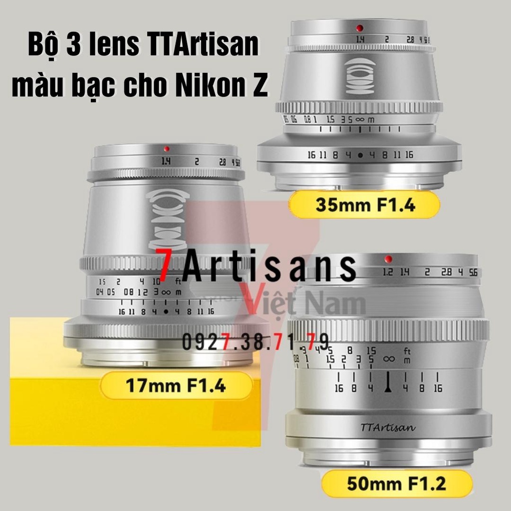 Bộ 3 ống kính TTArtisan 17mm F1.4 , 35mm F1.4 , 50mm F1.2 cho Nikon Z - Có màu Bạc và màu Đen