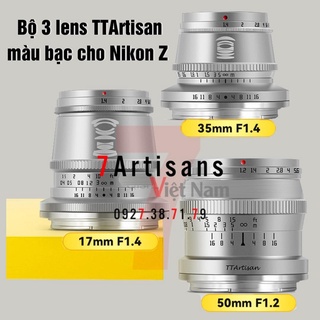 Mua Bộ 3 ống kính TTArtisan 17mm F1.4   35mm F1.4   50mm F1.2 cho Nikon Z - Có màu Bạc và màu Đen