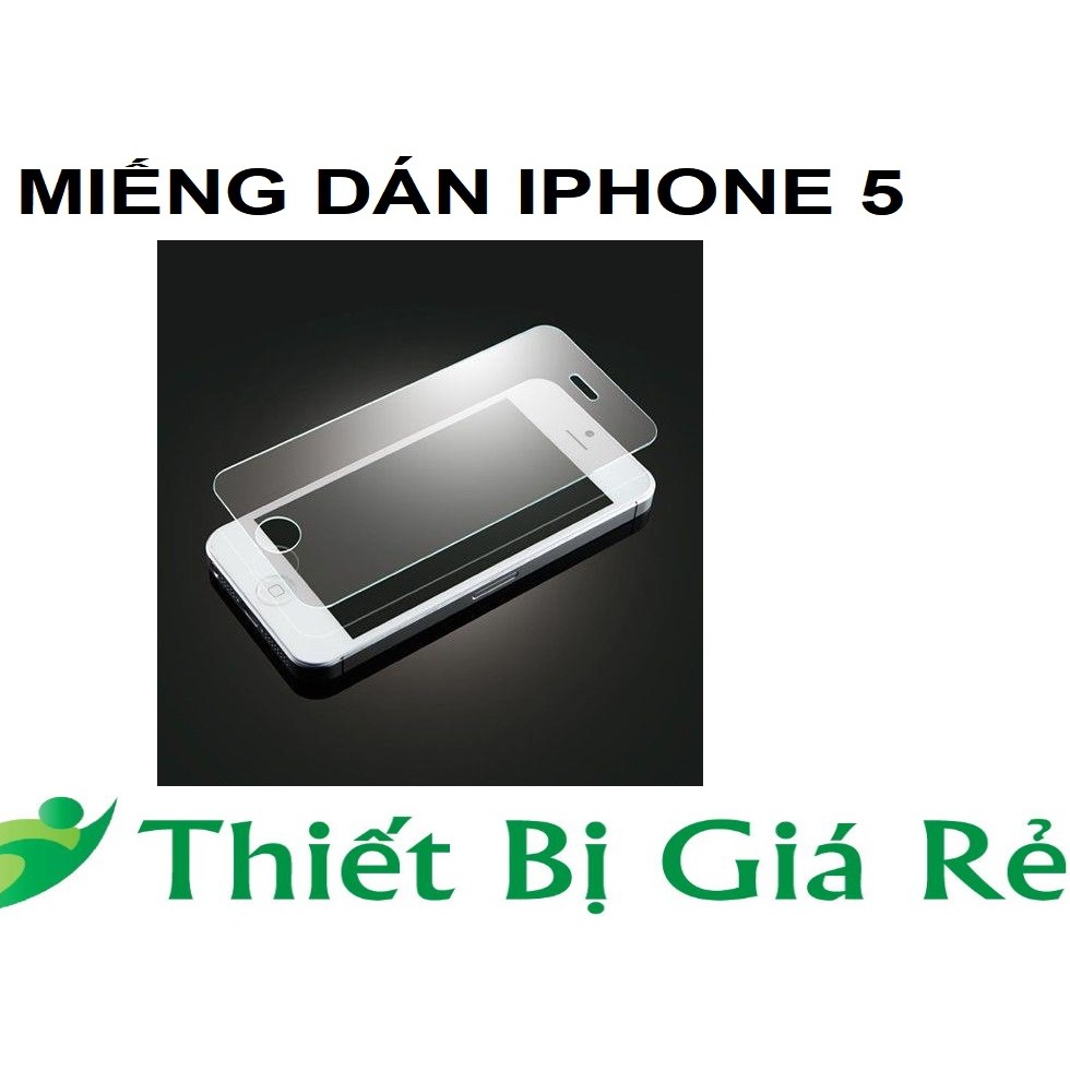 MIẾNG DÁN IPHONE 5