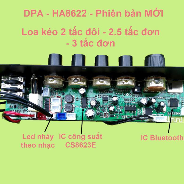 Mạch loa kéo HA8622 DPA IC CS8623E 40W – 80W phiên bản mới – Bluetooth Karaoke– cho loa kéo 3 tấc đơn