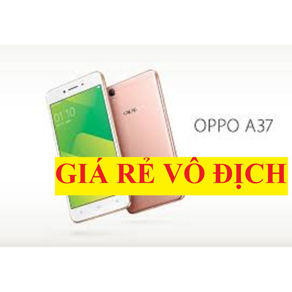 [Mã 2611DIENTU500K hoàn 7% đơn 300K] điện thoại Oppo F3 (A37 neo9) 2sim ram 2G/16G Chính hãng mới | BigBuy360 - bigbuy360.vn