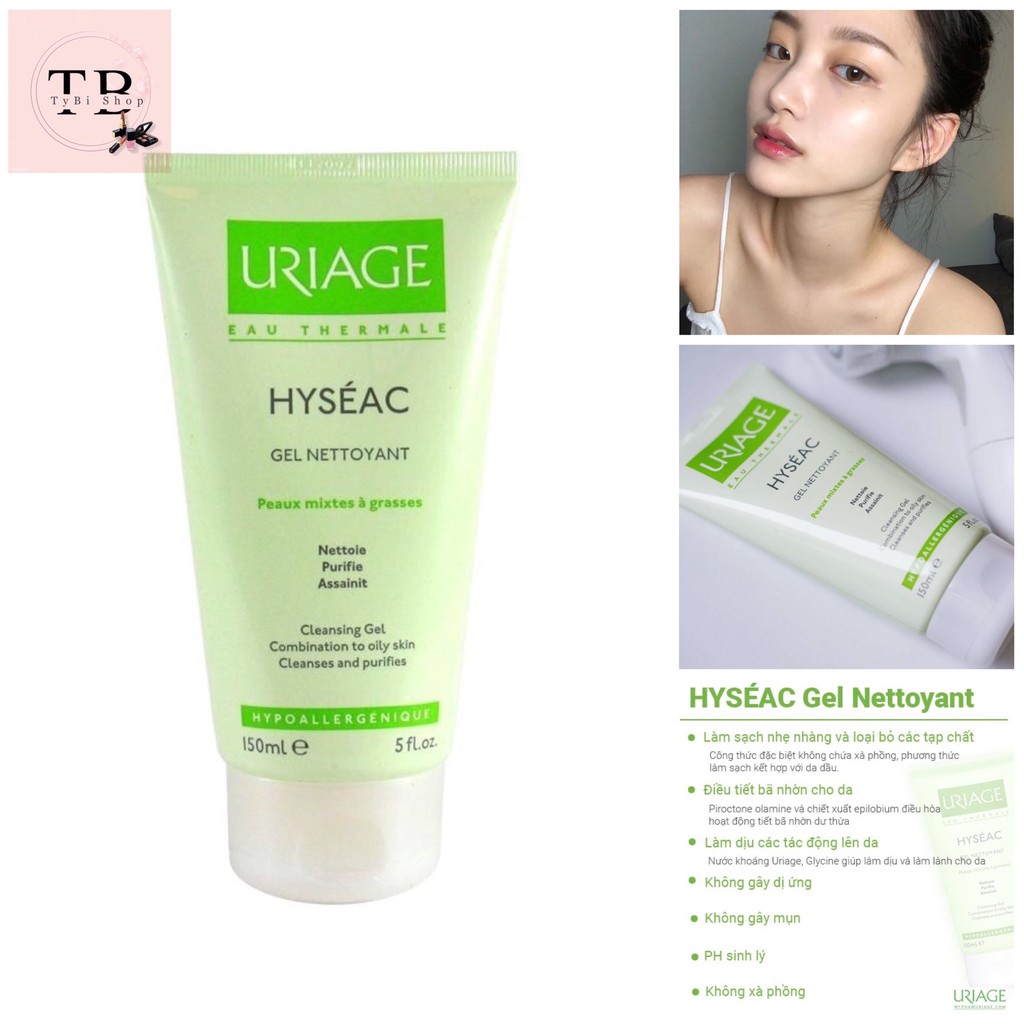 Sữa Rửa Mặt Uriage Hyséac Gel Nettoyant 150ml ( TyBi Shop )