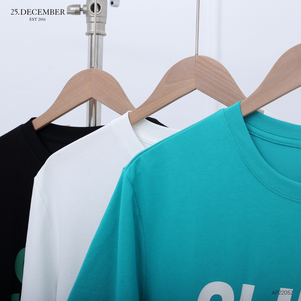 Áo phông chất đẹp, chữ Slinky - 25.December AP22052