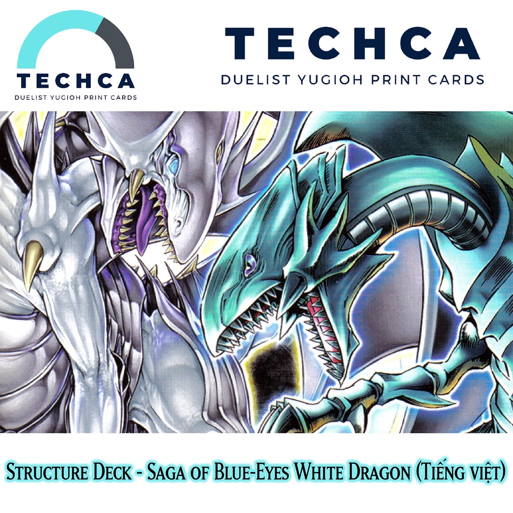 Bài In Tiếng Việt - Bộ bài Yugioh - Structure Deck - Saga of Blue-Eyes White Dragon