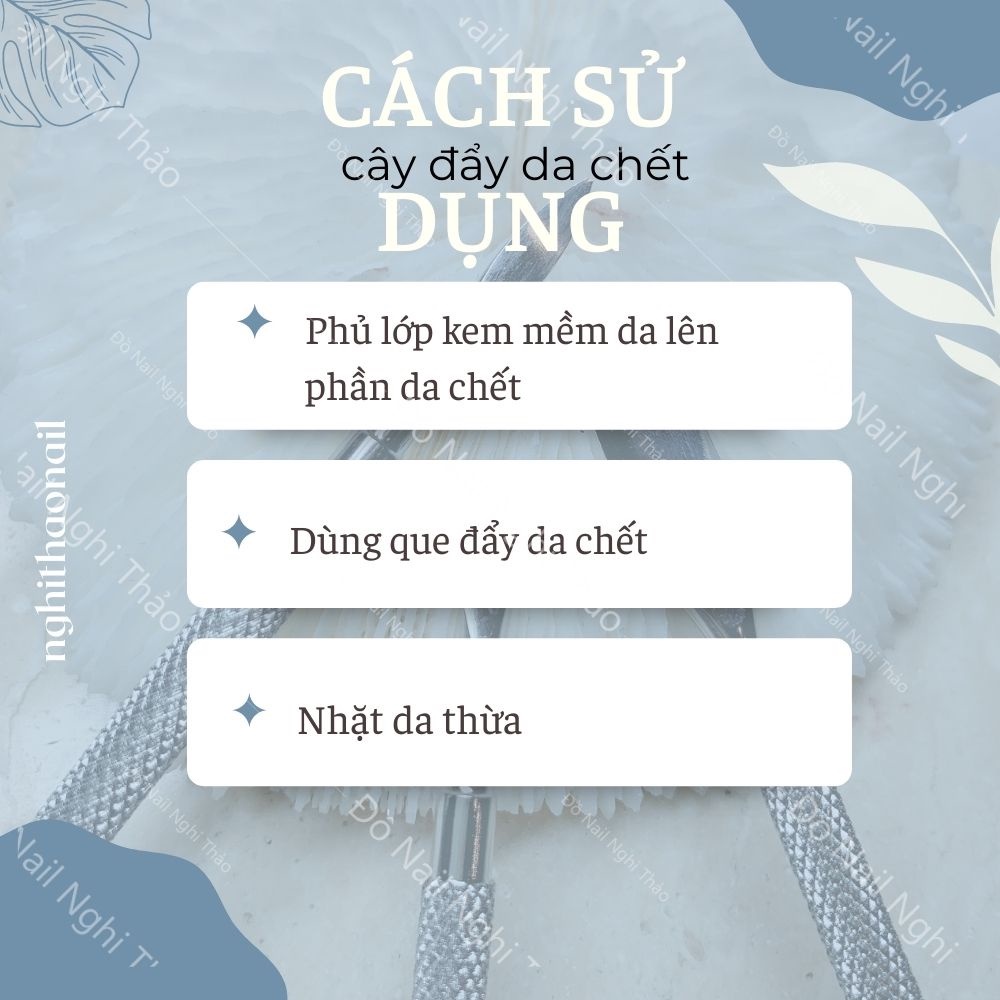 Que đẩy da chết , cây sủi da đẩy móng LADURA