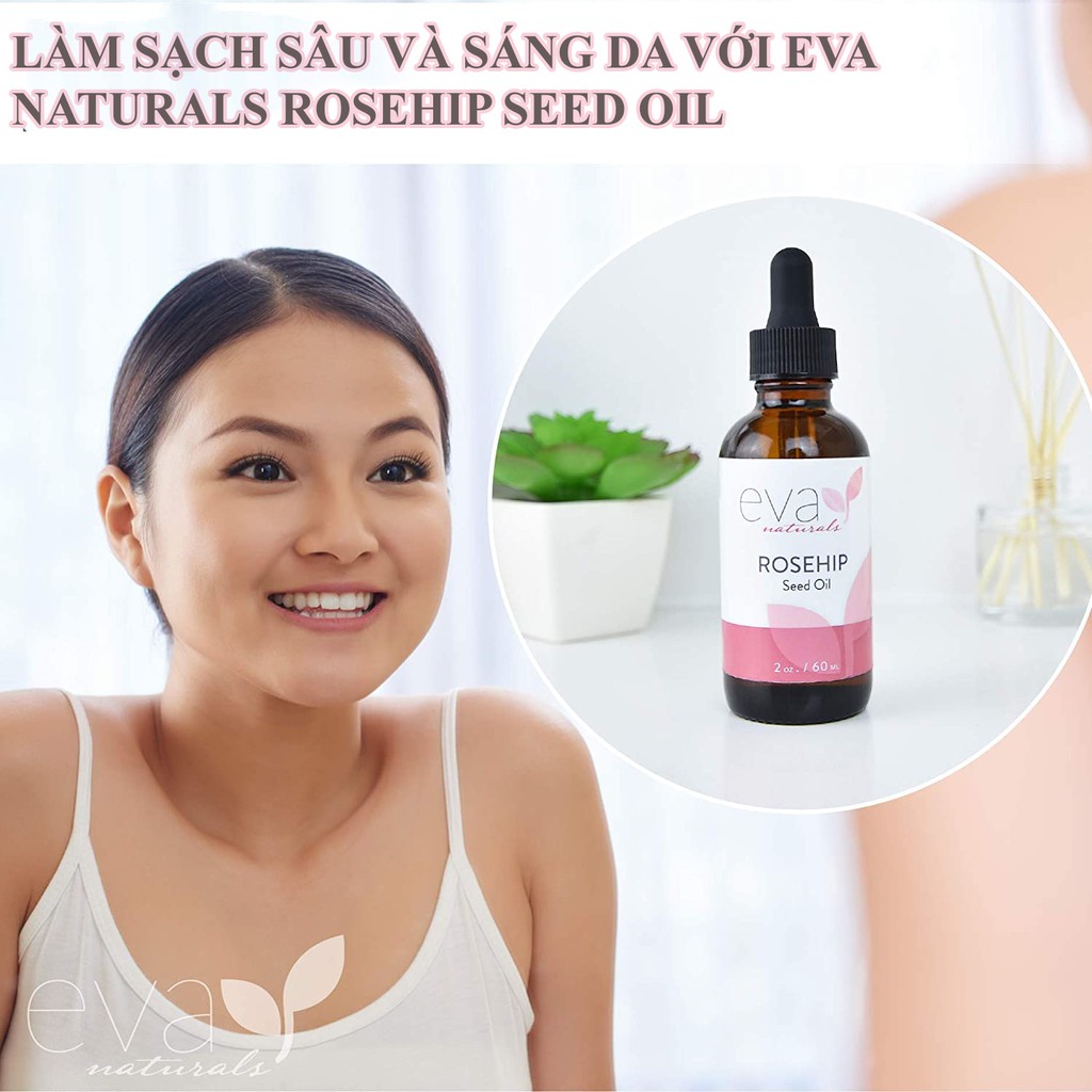 Tinh Dầu Nụ Tầm Xuân Eva Naturals Rosehip Seed Oil 60ml | BigBuy360 - bigbuy360.vn