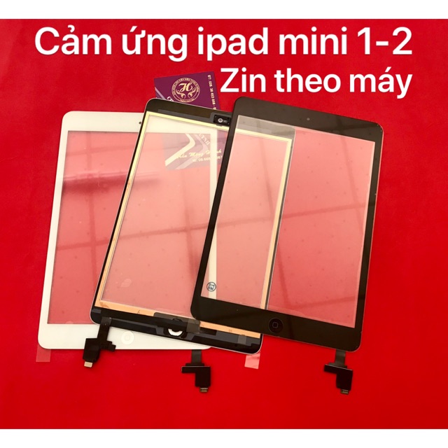 Cảm ứng ipad mini 1 dùng chung ipad mini 2 zin, có ic mạnh đồng