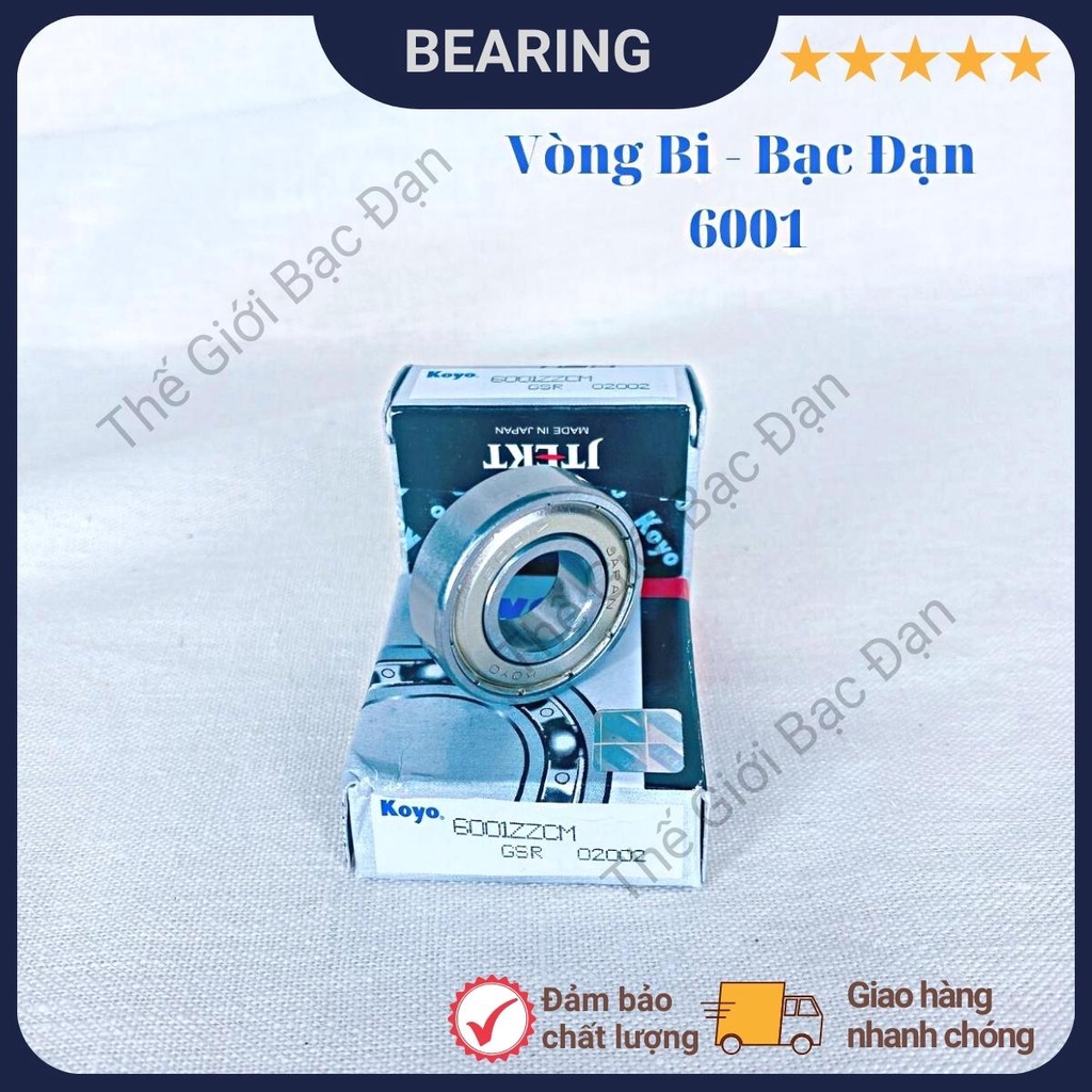 Vòng bi bạc đạn 6000,6001,6002,6003,6004 ZZCM KOYO -hàng đẹp chất lượng cao -Thế Giới Bạc Đạn