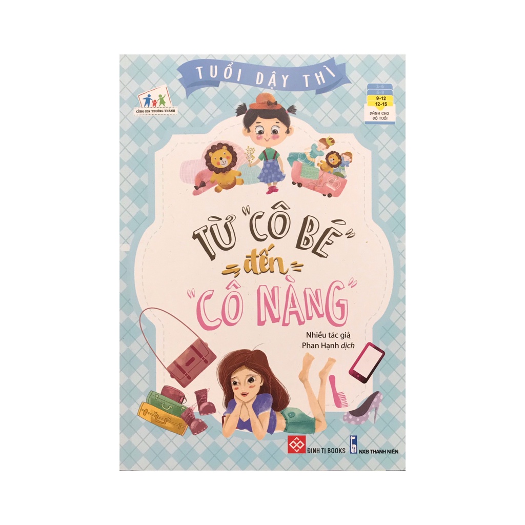 Sách - Tuổi Dậy Thì - Từ “Cô Bé" Đến "Cô Nàng"