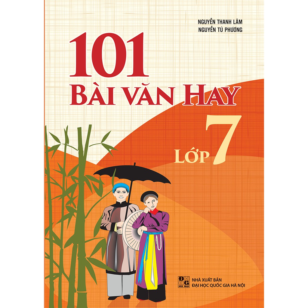 Sách: 101 Bài Văn Hay Lớp 7 - Minh Long Book