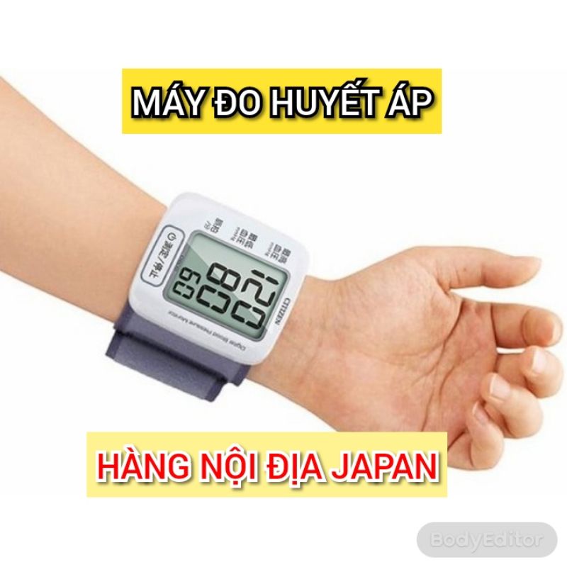 MÁY ĐO HUYẾT ÁP CITIZEN - NỘI ĐỊA NHẬT BẢN ( Xách tay)