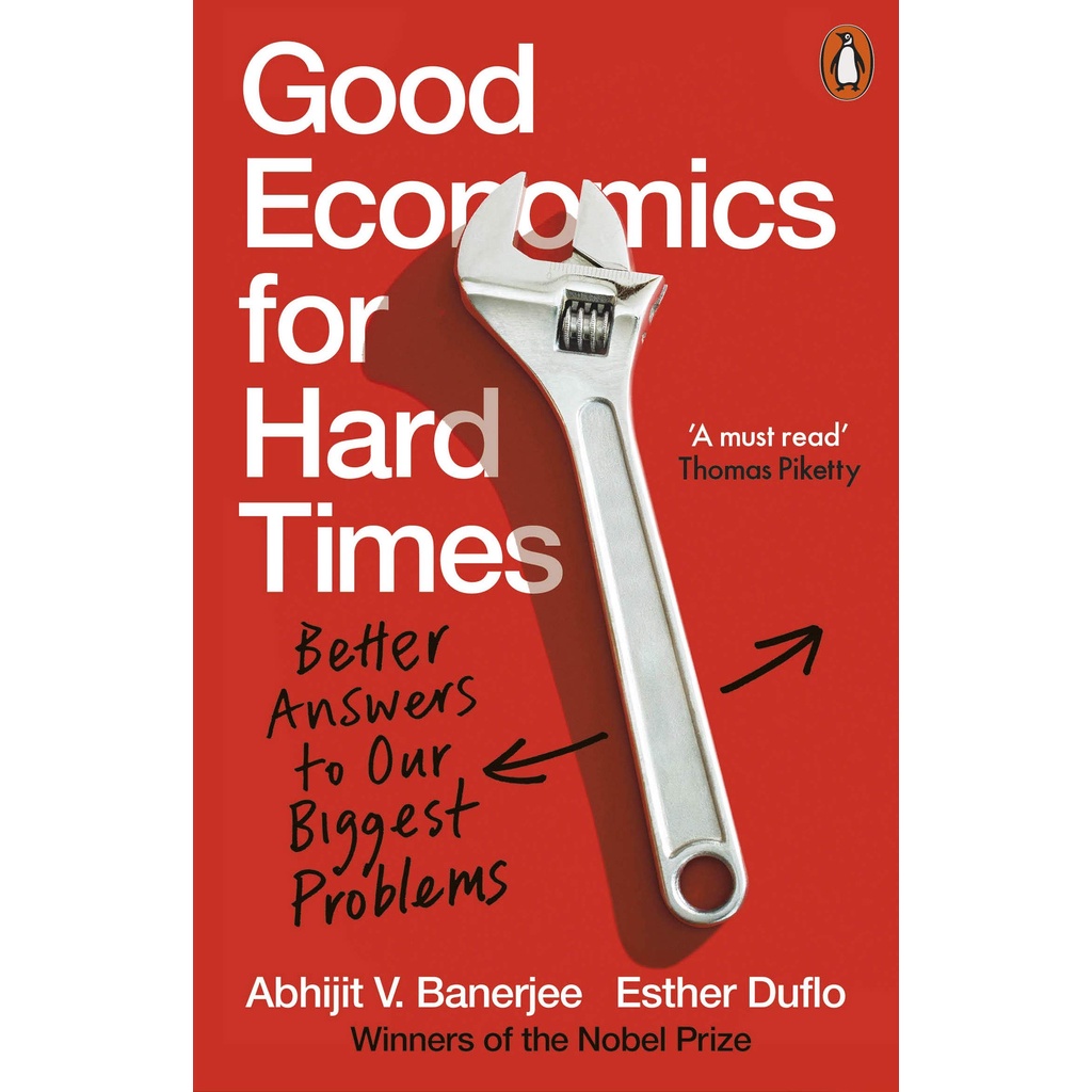 Sách - Good Economics for Hard Times by Abhijit V Banerjee Esther Duflo - (Phiên bản UK, bìa mềm)