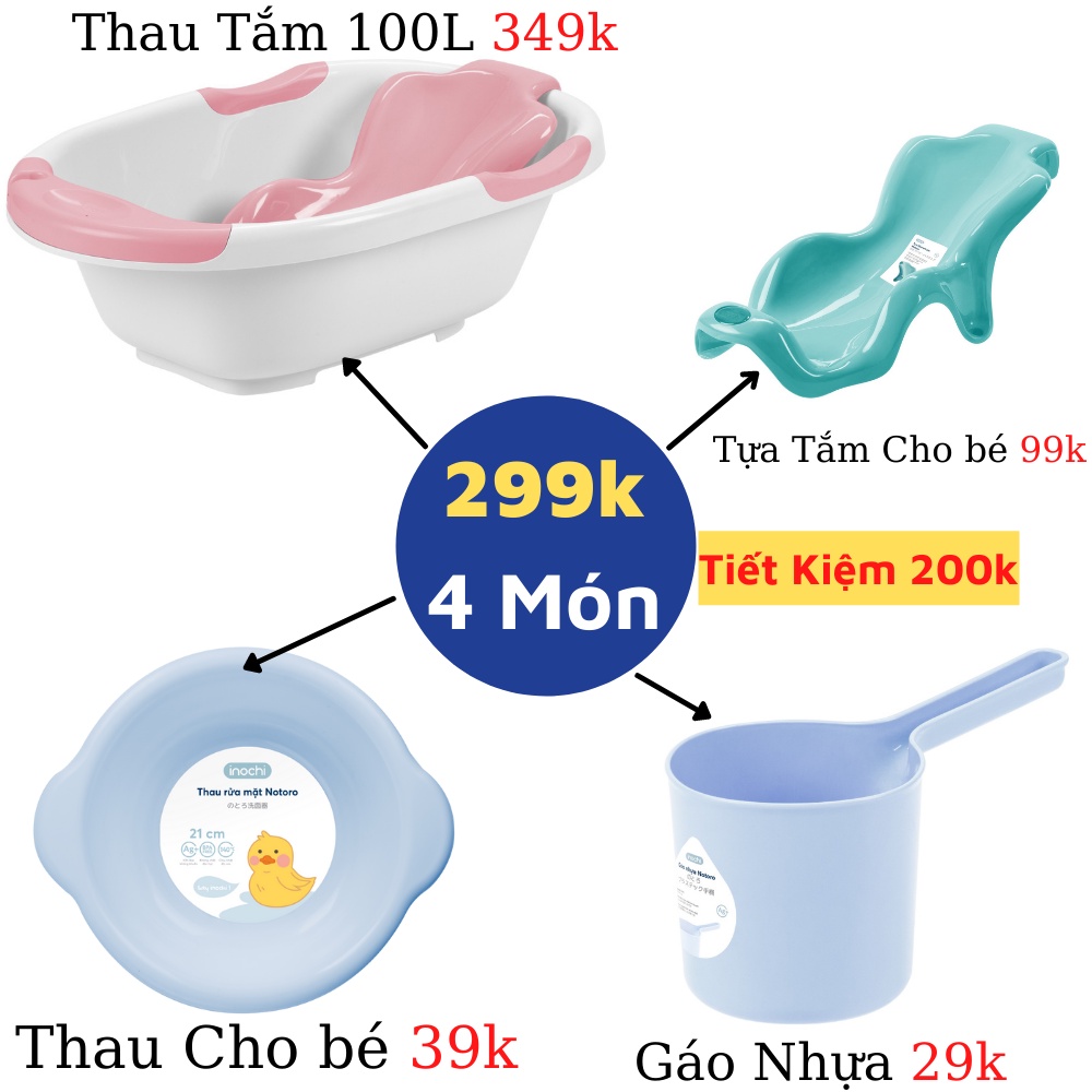 Chậu Tắm Cho bé sơ sinh loại to kèm tựa lưng nhựa cho trẻ em notoro Inochi tặng gáo thau rửa mặt gấp gọn