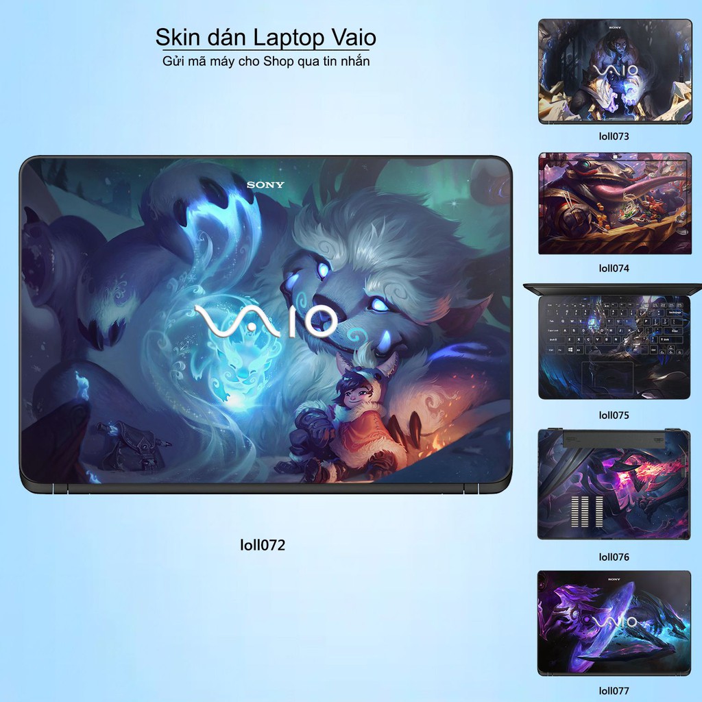 Skin dán Laptop Sony Vaio in hình Liên Minh Huyền Thoại nhiều mẫu 10 (inbox mã máy cho Shop)