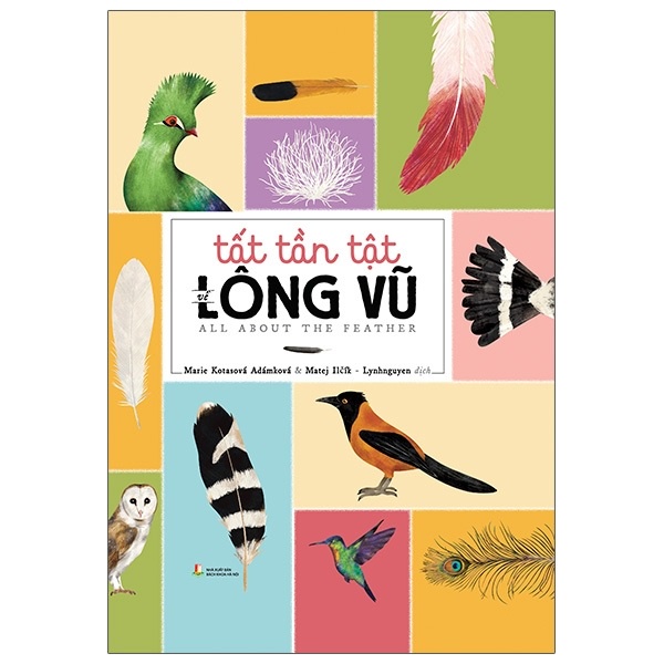 Sách - Tất Tần Tật Về Lông Vũ
