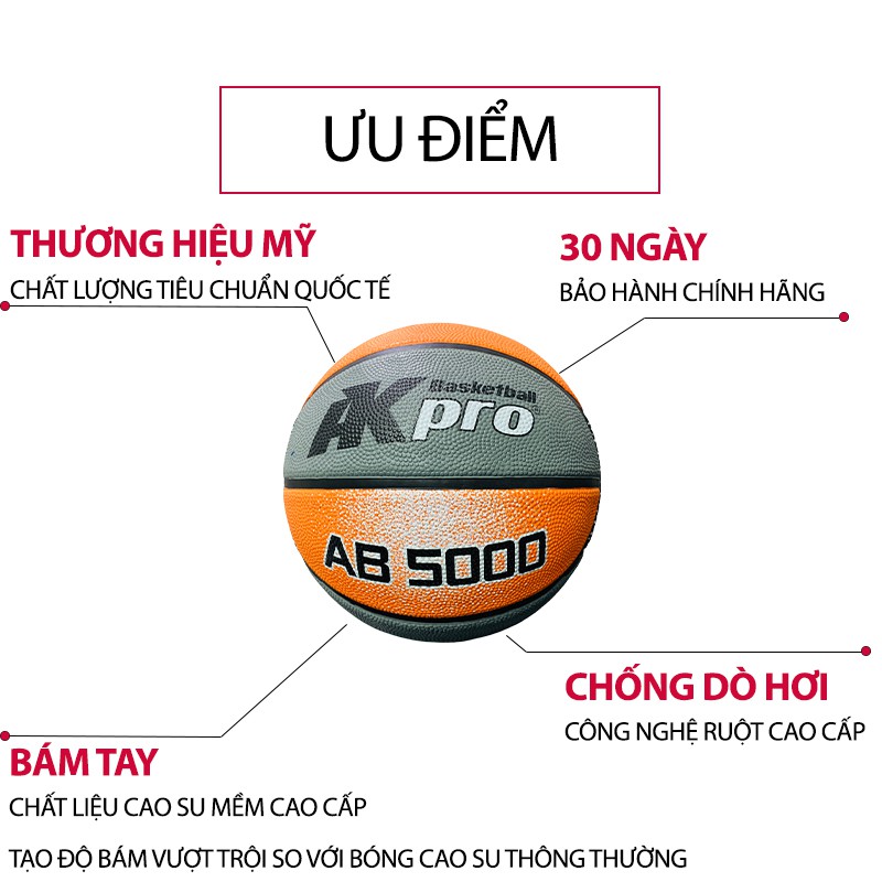 Bóng rổ AKpro AB 5000 - Cao su mềm cao cấp, bám tay vượt trội, chuyên sân bê tông | Choibongro.vn