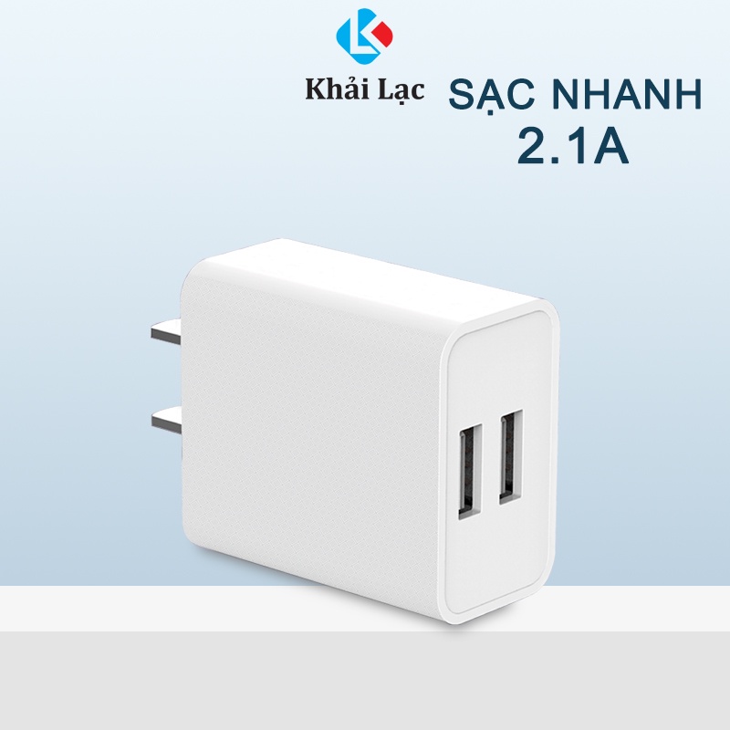 Củ sạc nhanh 2 cổng Khải Lạc, sạc tương thích tất cả các dòng điện thoại, cổng sạc usb 2 cổng sạc đa năng cùng lúc 2 máy