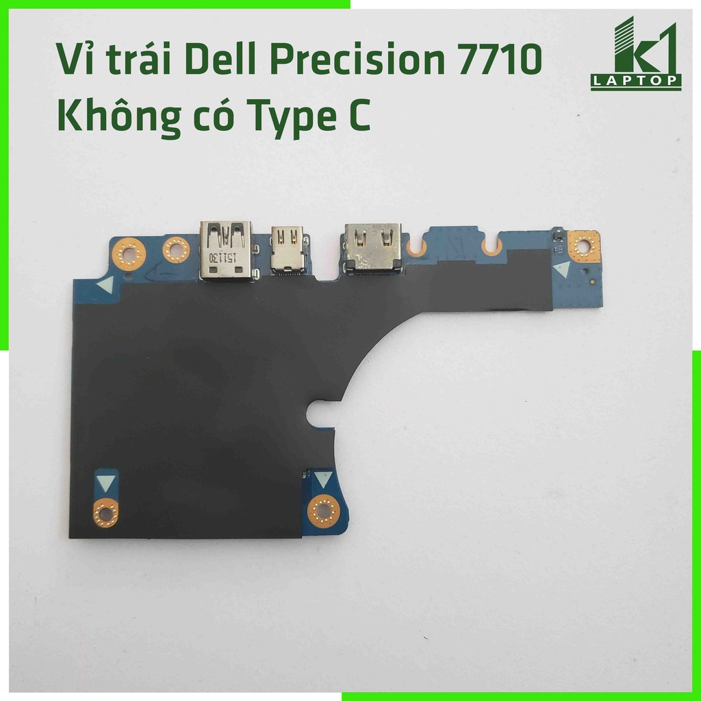 Vỉ trái Dell Precision 7710 Leftside IO Board with USB / Mini DP / HDMI