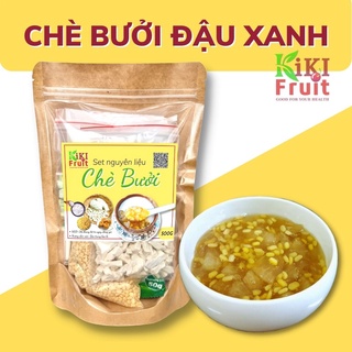 Chè Bưởi đậu xanh KiKi Fruit 500g set nấu chè bưởi đầy đủ thơm ngon dễ làm