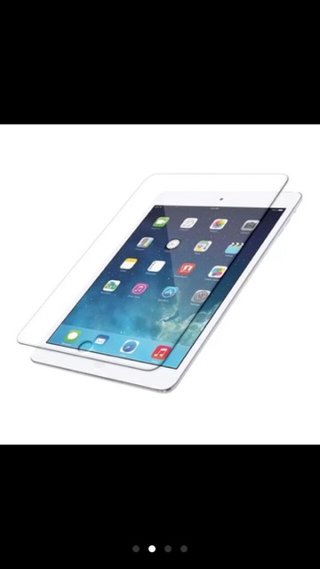 KÍNH CƯỜNG LỰC IPAD 2,3,4, AIR1, AIR2; PRO9.7; PRO 10.5; MINI1,2,3,4