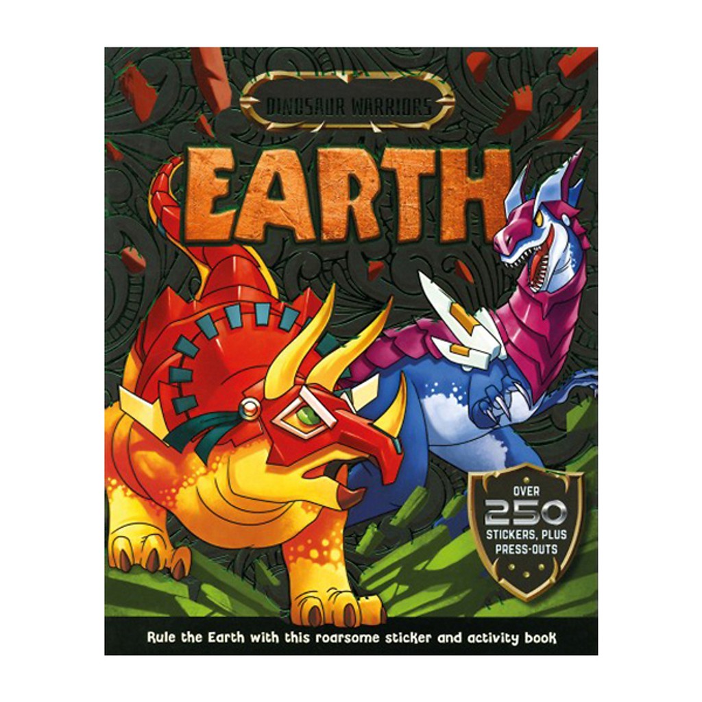 Sách Tiếng Anh: Dino Warrior Sticker & Activity: Warriors of Earth (Sticker)