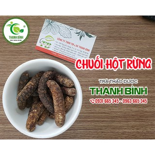 Chuối Hột Rừng 1Kg Nguyên Chất - Thảo Dược Thanh Bình