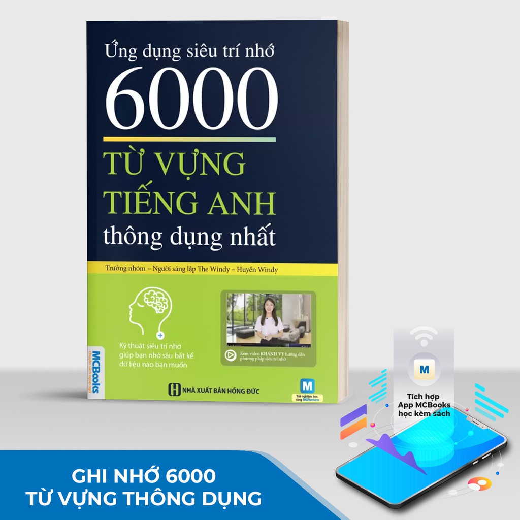 Sách - Ứng Dụng Siêu Trí Nhớ 6000 Từ Vựng Tiếng Anh Thông Dụng Nhất Cho Người Học Tiếng Anh Cơ Bản - Học Kèm App Online