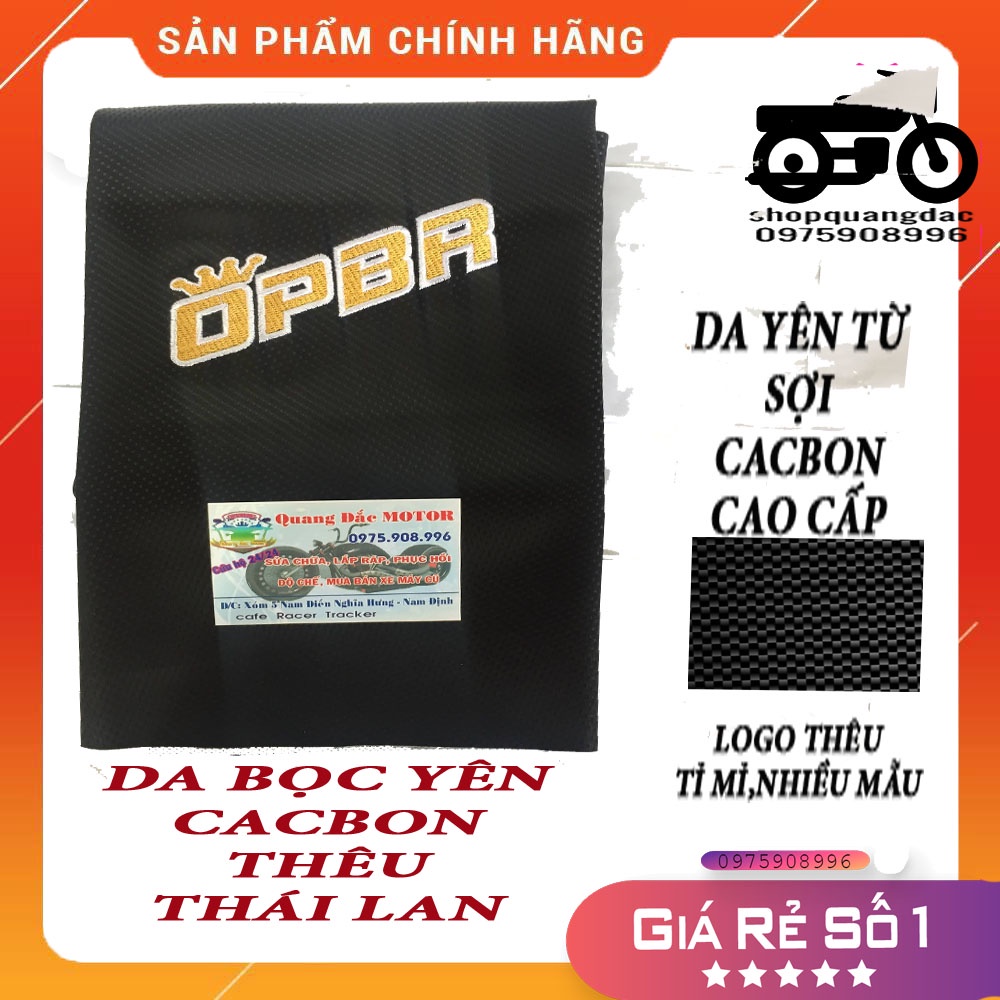 vỏ yên,da bọc yên thái lan cacbon thêu nhãn hiệu OPBR hàng cao cấp