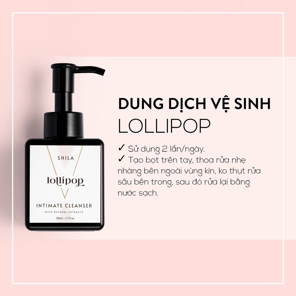 Dung dịch vệ sinh phụ nữ (Cleanser) SHILA LOLLIPOP 150ML