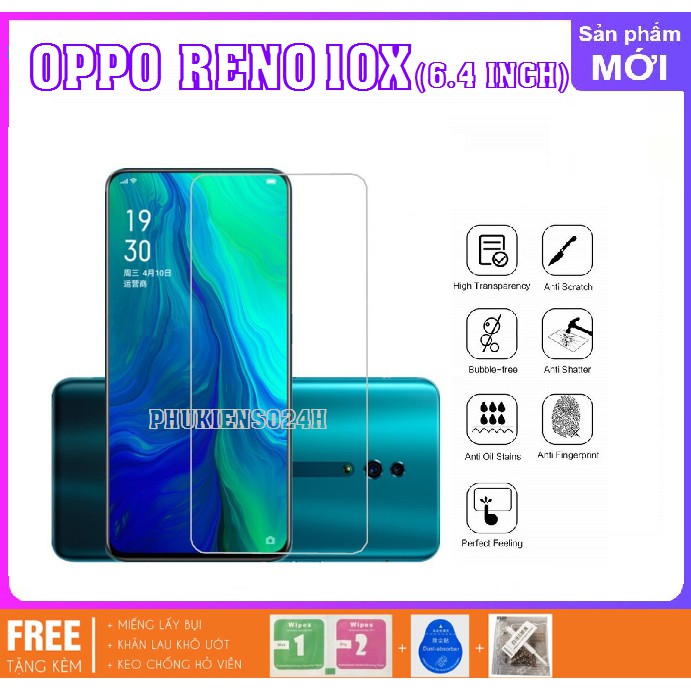 Kính cường lực Oppo Reno 10X (6.6 INCH) kính trong suốt mài cạnh