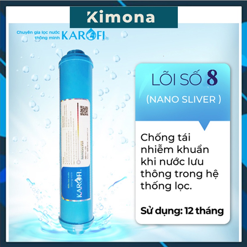 Lõi Lọc Nước Số 8 Karofi - NANO SILVER Cam Kết Chính Hãng - Đổi Trả Trong Vòng 7 Ngày - Loi Lọc Karofi Chính Hãng