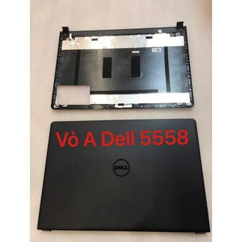 Thay vỏ laptop Dell Inspiron Vostro 15-5000 5555 5558 5559 – VỎ A CAPO DELL 5558 5559