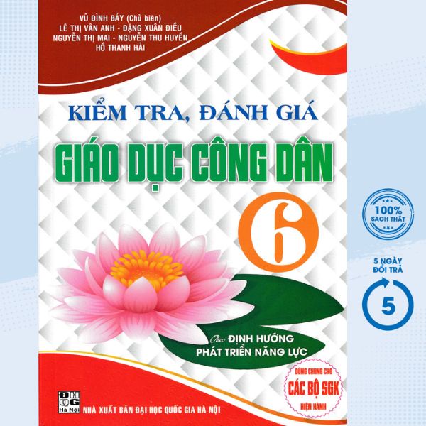 Sách - Kiểm Tra, Đánh Giá Giáo Dục Công Dân 6 (Theo Định Hướng Phát Triển Năng Lực) - HA