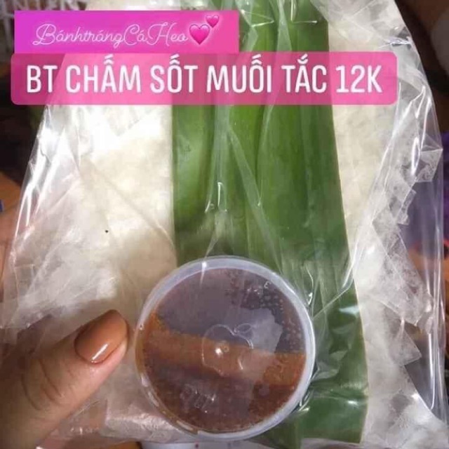 BÁNH TRÁNG CHẤM SỐT MUỐI TẮC ĐỘC QUYỀN