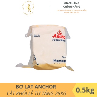 Bơ Lạt Anchor Khối Cắt Sẵn 0.5kg - TÁCH TỪ TẢNG 25KG [DATE 2023]