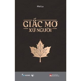 Sách Giấc Mơ Xứ Người