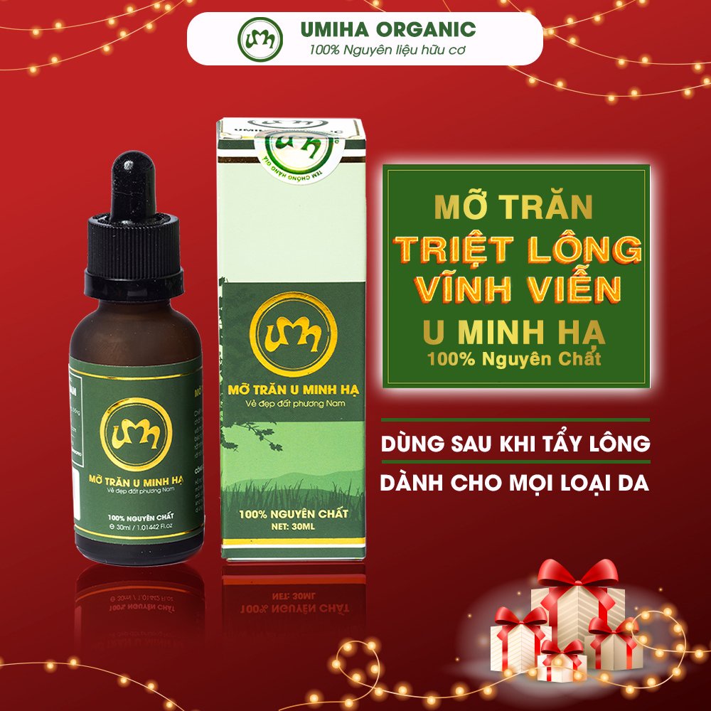 Mỡ trăn triệt lông vĩnh viễn U Minh Hạ nguyên chất (10/30ml) UMIHA ORGANIC dùng cho Bikini, Vùng Kín, Chân Tay, Nách