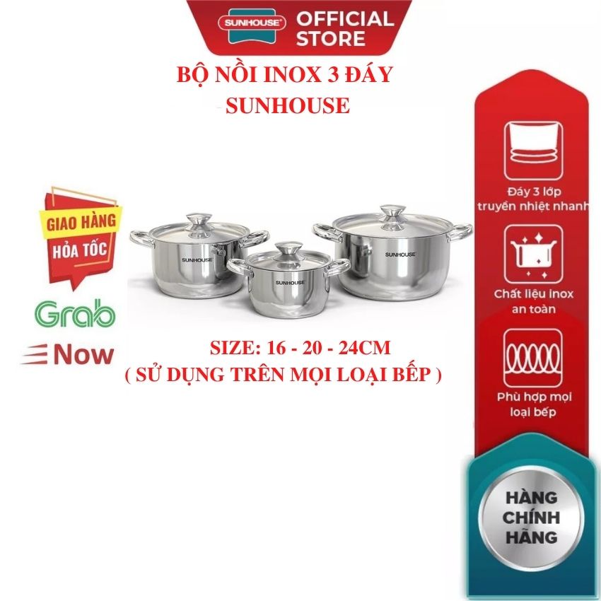 Bộ 3 nồi inox bếp từ cao cấp 3 đáy SUNHOUSE 16cm 20cm 24cm (dùng được trên mọi loại bếp) chính hãng bảo hành toàn quốc