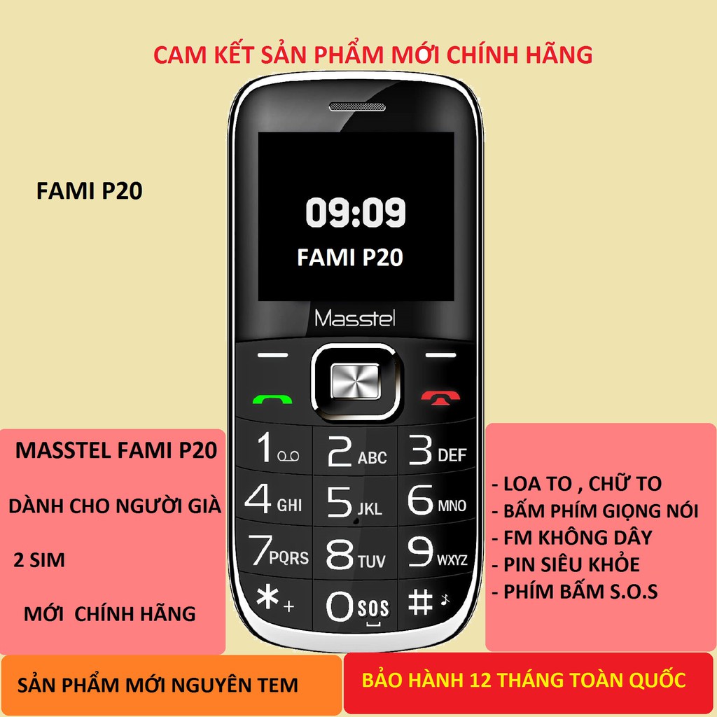 điện thoại cho người già masstel, FAMI P20 CHỮ TO, LOA TO, pin siêu khỏe - sản phẩm mới bảo hành chính hãng 12 tháng